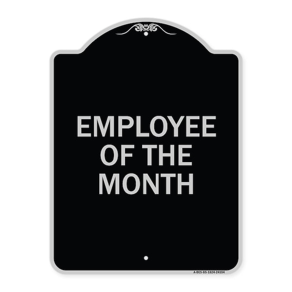 Signmission Employee of the Month Heavy-Gauge Aluminum Architectural Sign, 24" x 18", BS-1824-24104 A-DES-BS-1824-24104 - main